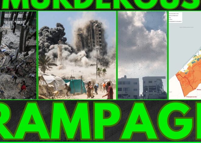 Israel’s Murderous Rampage in Gaza and West Bank