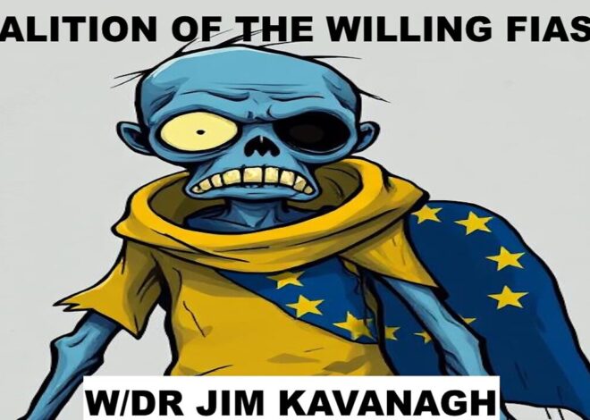 COALITION OF THE WILLING FIASCO – SYSTEM FREAKOUT OVER RFK JR -W/DR JIM KAVANAGH