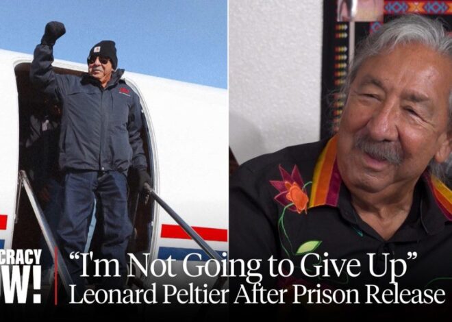 Leonard Peltier on Indigenous Rights, His Half-Century in Prison & Coming Home