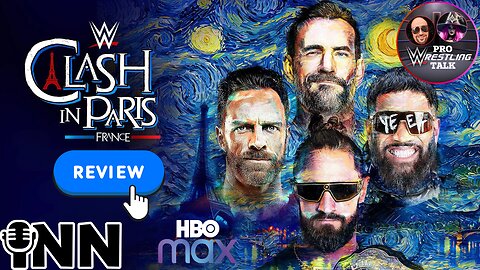 WWE Clash In Paris Review, AEW's HBO Max Streaming Deal Is HORRIBLE For Fans | PWT EP:65