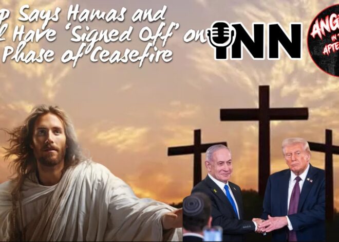 President Trump Says Hamas and Israel Have Signed Off on First Part of Ceasefire Deal | AITA EP:129