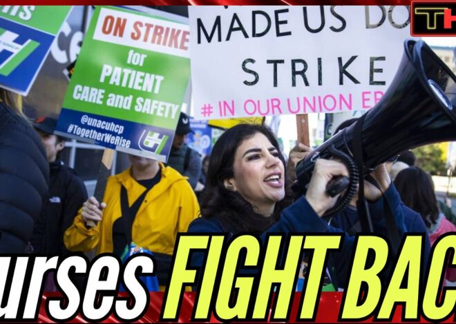 Kaiser Workers Fight Back by Organizing a National STRIKE – with Nurse Leslie, RN