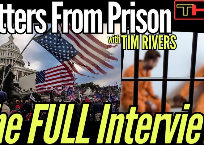 The American Gulag Chronicles: January 6th Trials with Furious Tim Rivers, The FULL Interview