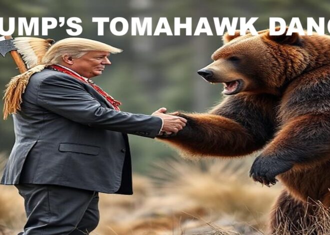 TRUMP’S TOMAHAWK DANCE