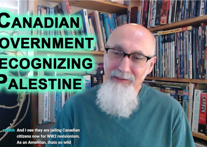 What the Canadian Government Recognizing the State of Palestine Means