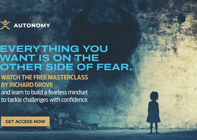What’s Your Destiny? The Mosaic of Freedoms Waiting Beyond Irrational Fear