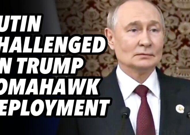 Putin challenged on Trump Tomahawk deployment