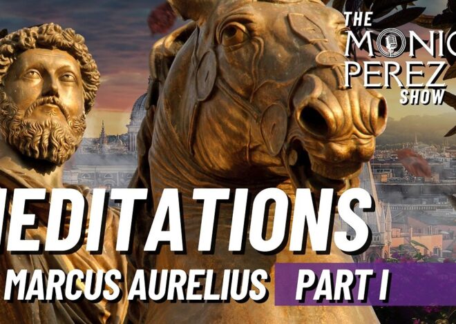 Meditations by Marcus Aurelius, Part 1