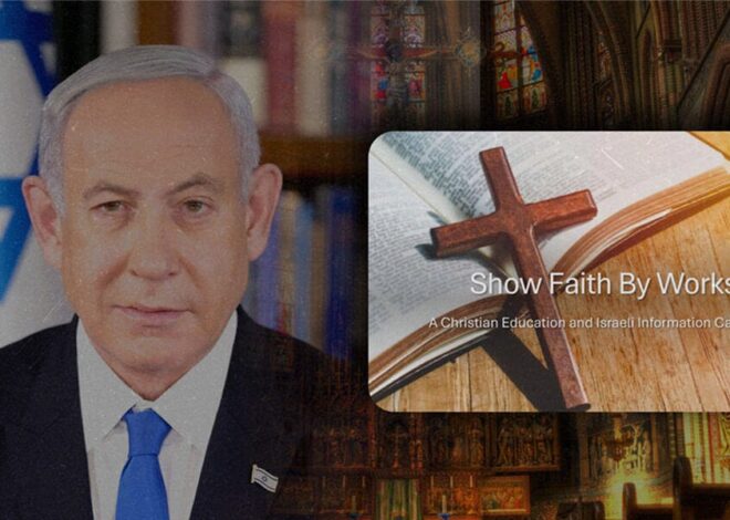 Israeli-Funded Foreign Agents Will Target American Christians in $3.25M+ Propaganda Operation
