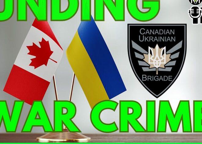 Canada Continues to Bankroll Ukraine’s War Crimes