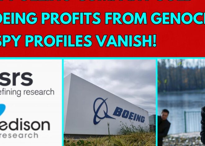 Spy Profiles VANISH, Boeing Profits From Genocide, Media Research Consolidation