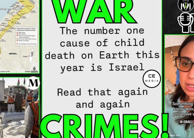 Mutilated Bodies Returned, #1 Cause of Child Deaths in 2025, Gaza Yellow Line, So Many Israeli War Crimes