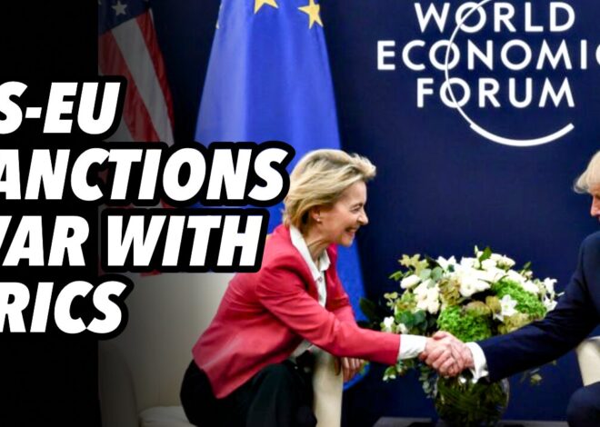 US-EU launch sanctions war against BRICS