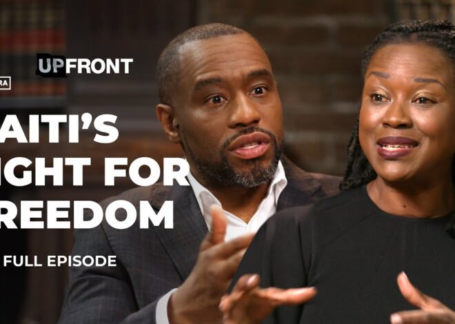 'Leave us alone': Scholar Jemima Pierre on ending Haiti’s foreign occupation | UpFront