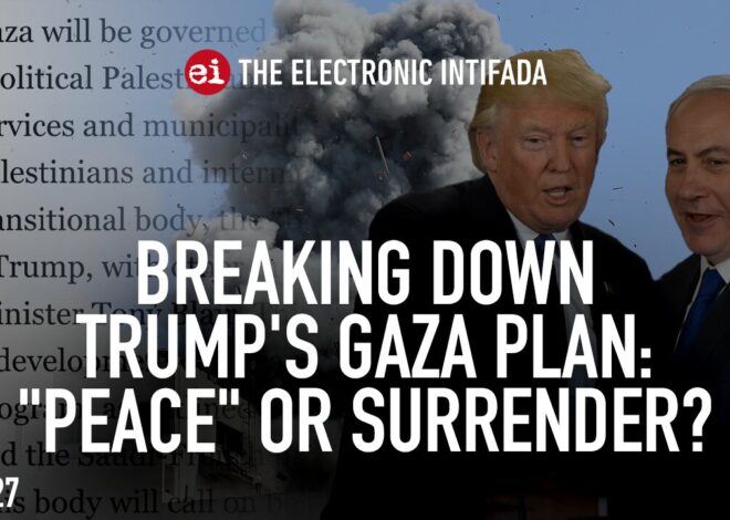 Breaking down Trump’s Gaza plan: “peace” or surrender? with Ali Abunimah