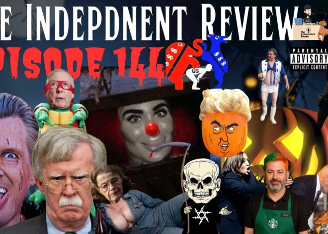 Episode 144 – The Independent Review
