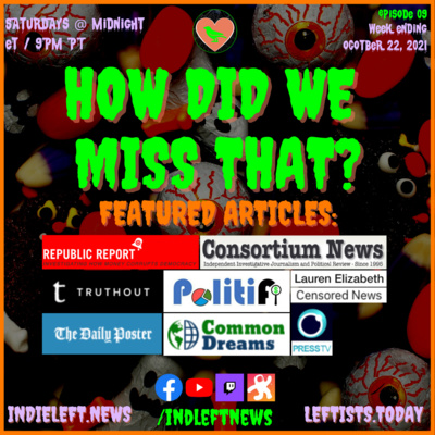 Colleges SCREWING OVER Students, More DARK MONEY, Corp Media SILENT! “How Did We Miss That?” Ep 09 by IndieNewsNow LIVE!