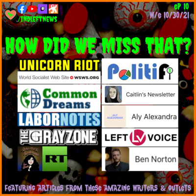 Ratchet Effect FULLY ENGAGED, Workers KEEP FIGHTING Back, JaegerBomb+! “How Did We Miss That?” Ep 10 by IndieNewsNow LIVE!