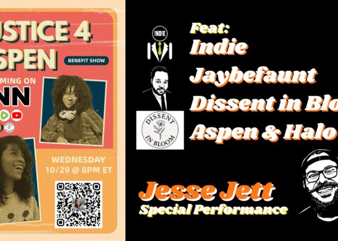 #Justice4Aspen Fundraiser Benefit Livestream feat. Jesse Jett, Dissent in Bloom & Indie REPLAY