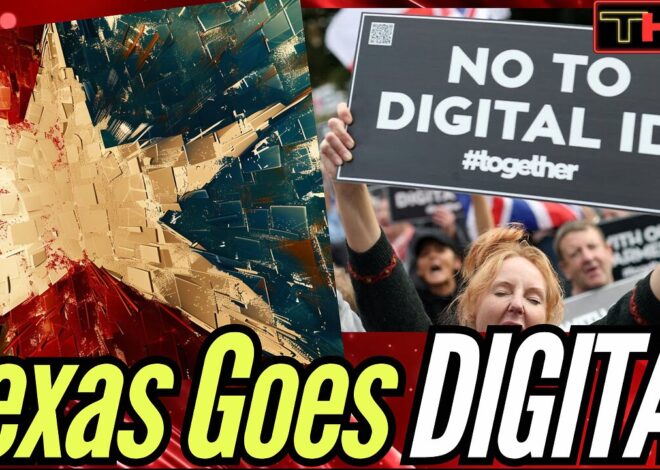 Digital IDs Have Arrived in Texas and Nobody Cares. Meanwhile, Only People PROTESTING are in the UK