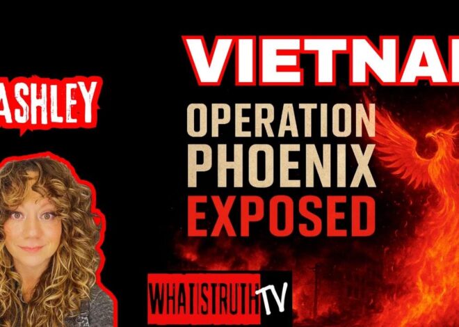 #280 Vietnam – The Phoenix Program Exposed W/ Ashley