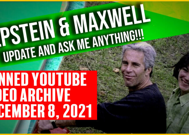 BANNED YT ARCHIVE: NEVER BEFORE SEEN EPSTEIN & MAXWELL PHOTOS REVEALED AMA!!! 12/08/2021