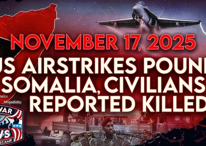 Antiwar News for 11/17/25: US Airstrikes Pound Somalia, Civilians Reported Killed, Trump Suggests Talks With Maduro, and More