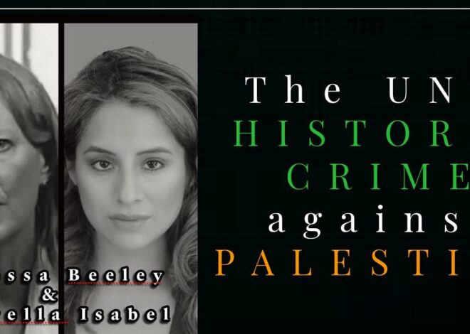 UN Hands Gaza to its Killers | W./ Vanessa Beeley & Fiorella Isabel