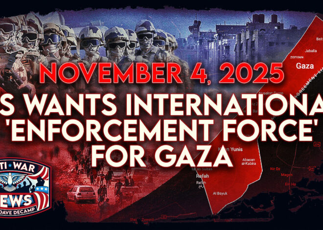 US Wants International ‘Enforcement Force’ for Gaza, US Prepping for Cartel War in Mexico, and More