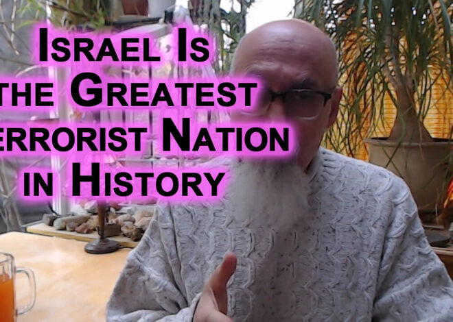Israel Is Greatest Terrorist Nation, Murdering Civilians As They Celebrate Their Genocidal Depravity