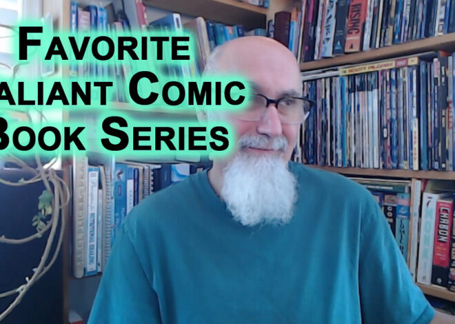 Favorite Valiant Comic Book Series To Buy for a Friend: Harbinger, X-O, Ria, Archer & Armstrong 2012