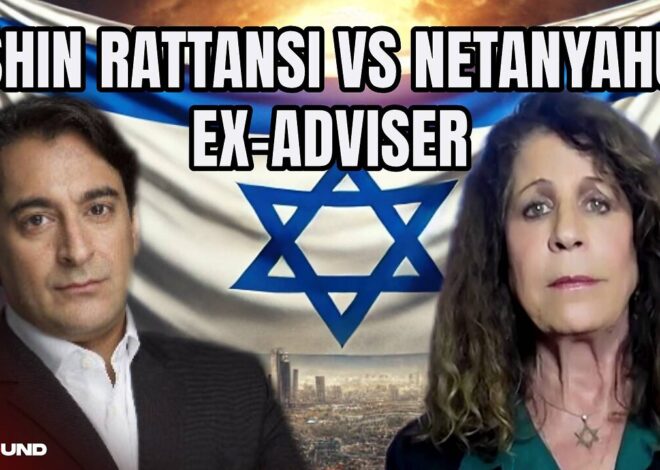 âTime to WRAP UP the Israel Project?â Afshin Rattansi Challenges Netanyahuâs Ex-Adviser Ruthie Blum