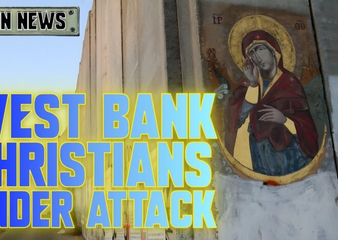 Historic Christian Presence In West Bank UNDER ATTACK | @GetIndieNews @IsPalNews #mikehuckabee