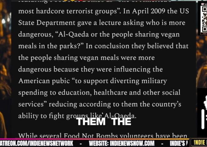 Why Food Not Bombs Was Smeared as a Terrorist Org | @IndieNewsNow_ @IndieMediaToday @keith_mchenry