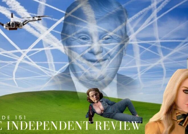 Episode 151 – The Independent Review
