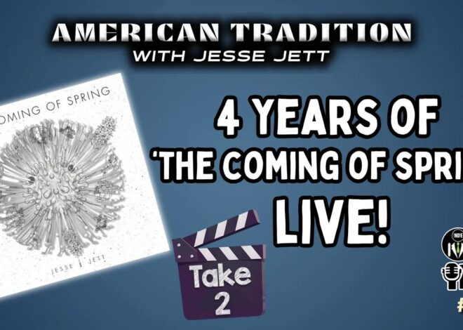 Jesse Jett: The Coming of Winter Take 2 – 4 Years of 'The Coming of Spring' – American Tradition #68