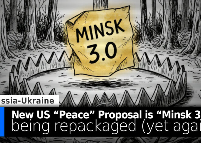 New US âPeaceâ Proposal is âMinsk 3.0â Repackaged (Yet Again)