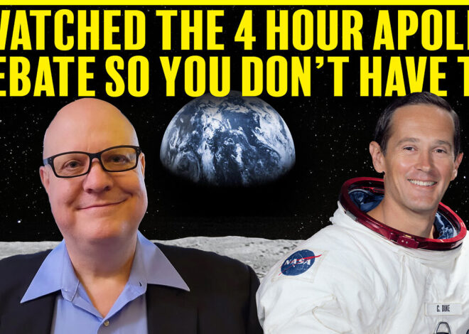 The Apollo Astronaut Vs The Skeptic…I Watched All 4 Hours So You Don’t Have To
