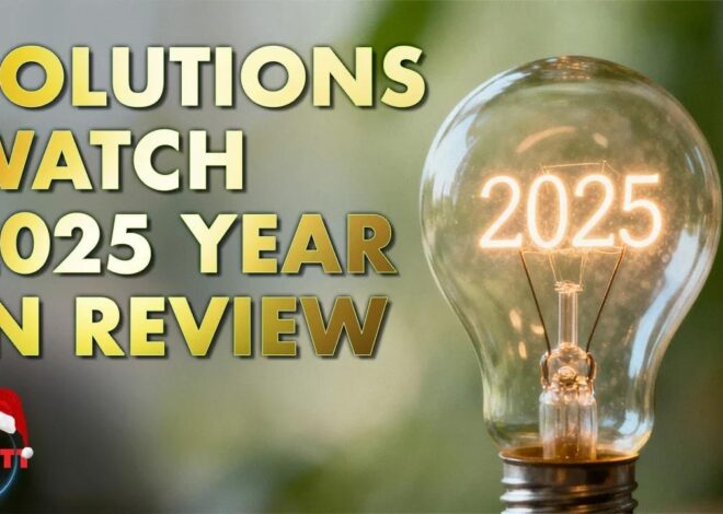 2025 Year in Review – #SolutionsWatch