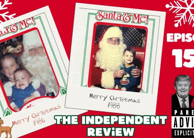 Episode 152 – The Independent Review