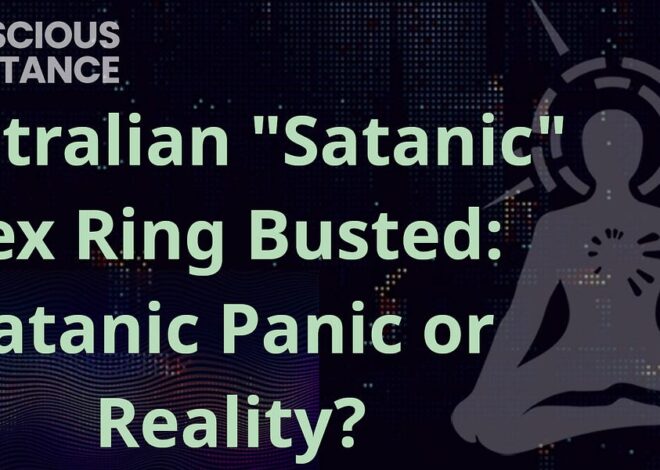 TCR Live #171: Australian “Satanic” Sex Ring Busted: Satanic Panic or Reality?