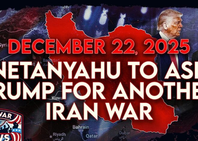 Antiwar News for 12/22/25: Netanyahu To Ask Trump for Another Iran War, US 'Pursuing' Third Tanker Near Venezuela, and More