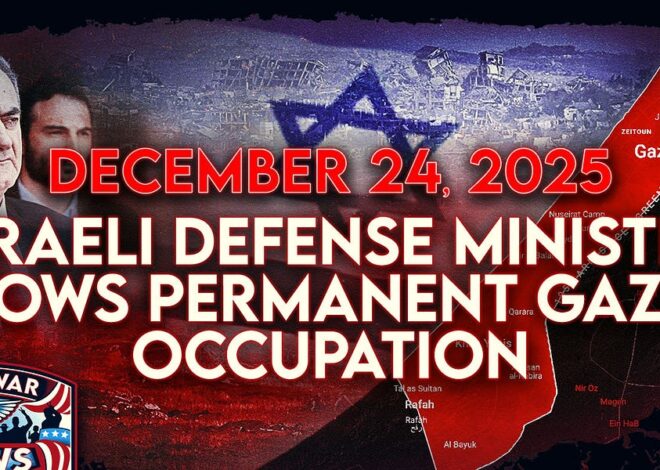 Antiwar News for 12/24/25: Israeli Defense Minister Vows Permanent Gaza Occupation, US Sends More Forces to Caribbean, and More