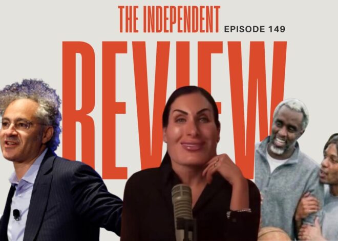 Episode 149 – The Independent Review