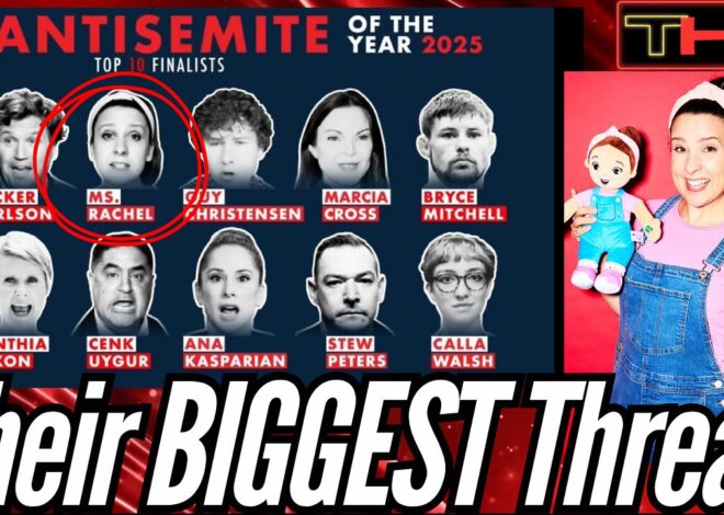 Congrats to Ms. Rachel, Officially the Top Contender to Win the ‘Antisemite of the Year’ Award!