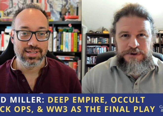 Brad Miller: Deep Empire, Occult Black Ops, & WW3 as the Final Play