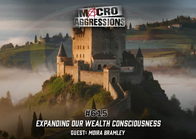 #615: Expanding Our Wealth Consciousness | Moira Bramley (Clip)