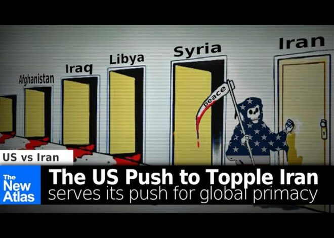 US Push to Topple Iran Serves Global Push for Primacy