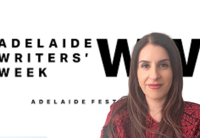 Growing Boycott of Adelaide Festival over Cancellation of Palestinian Author