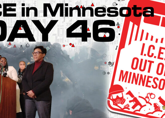 ICE in Minnesota – Day 46: Military Deployment Threat, Judge Rules Against Feds, Far-Right Agitators Opposed
